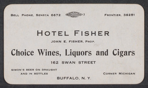 Sacco-Vanzetti Case Records, 1920-1928. Defense Papers. Goodridge Memorabilia: Business card from Hotel Fisher, Buffalo, N.Y, n.d. Box 12, Folder 68, Harvard Law School Library, Historical & Special Collections
