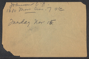 Sacco-Vanzetti Case Records, 1920-1928. Defense Papers. Goodridge Memorabilia: Slip of paper containing the name and address of C.J. Johnson, n.d. Box 12, Folder 70, Harvard Law School Library, Historical & Special Collections