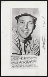 Grand Slammer-Outfielder Roy Sievers (above) of the St. Louis Browns drove in five runs with a grand slam homer and a single to beat the Detroit Tigers, 7-3 today to ruin Hal Newhouser’s pitching debut of the season.