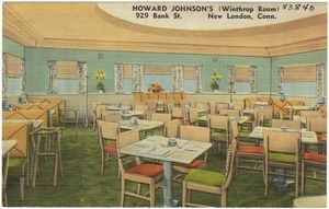 Howard Johnson's (Winthrop Room), 929 Bank St., New London, Conn.