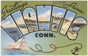 Greetings from Niantic, Conn.