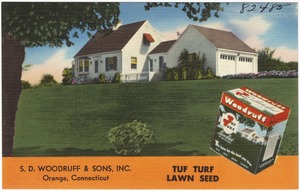 S.D. Woodruff & Sons, Inc., Orange, Connecticut. Tuf Turf Lawn Seed.