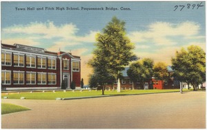 Town Hall and Fitch High School, Poquonnock Bridge, Conn.