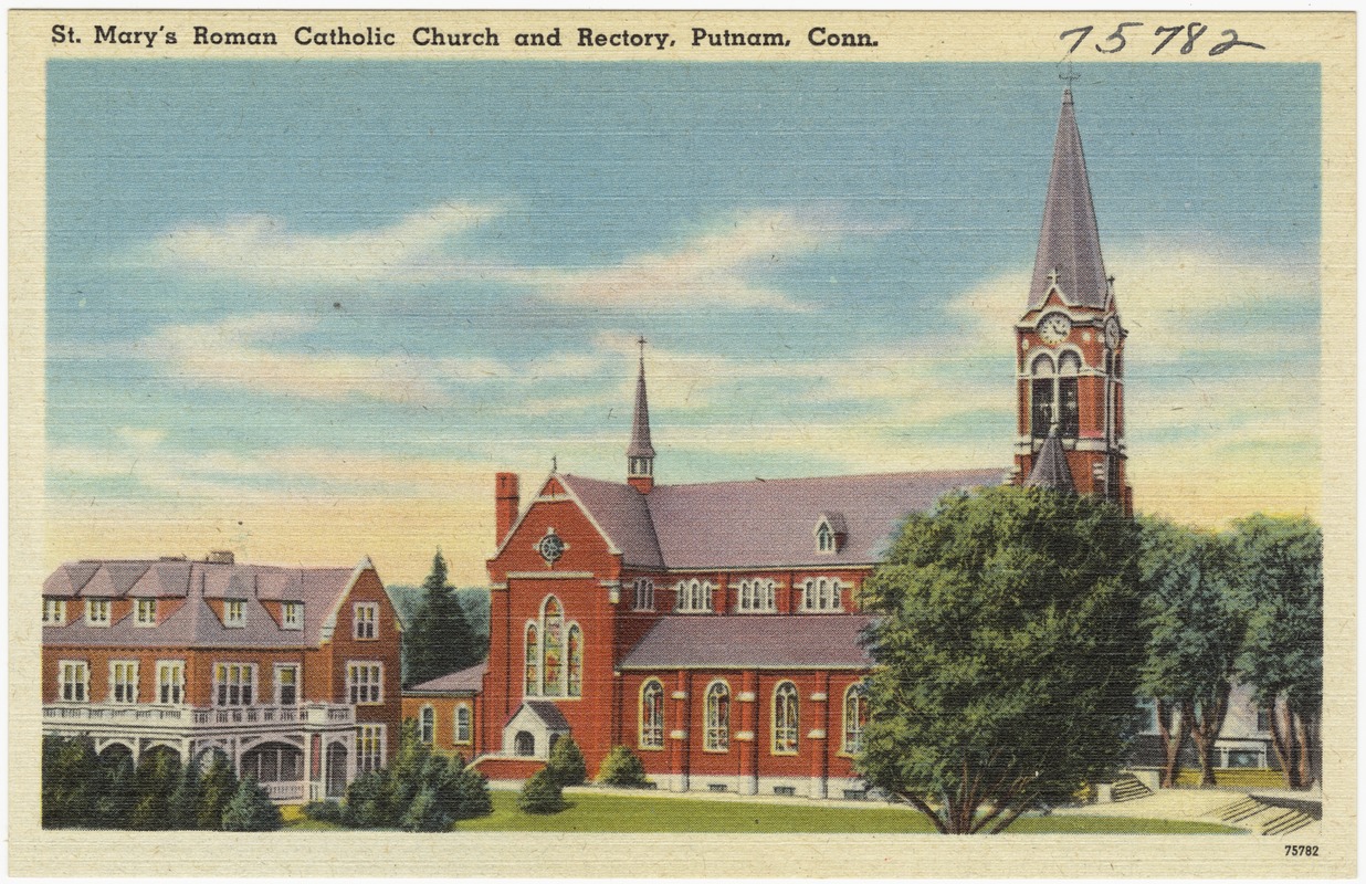 St. Mary's Roman Catholic Church and Rectory, Putnam, Conn.