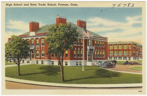 High School and State Trade School, Putnam, Conn.
