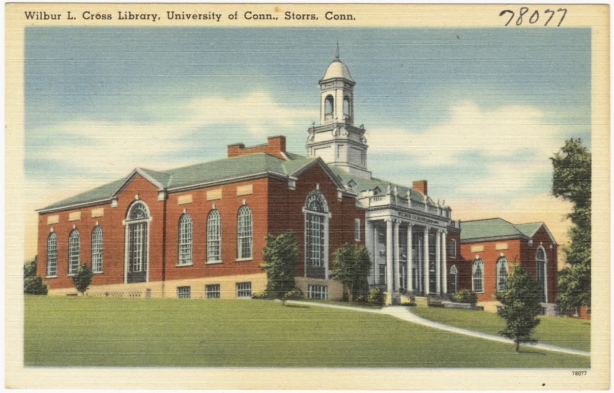 Wilbur L. Cross Library, University of Conn., Storrs, Conn.