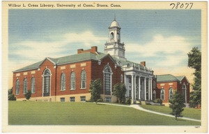 Wilbur L. Cross Library, University of Conn., Storrs, Conn.