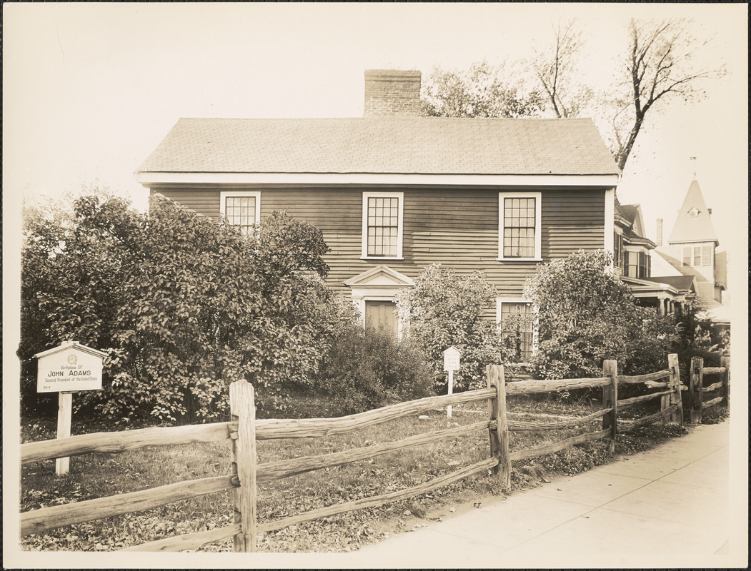 Birthplace of John Adams, Quincy, Mass.