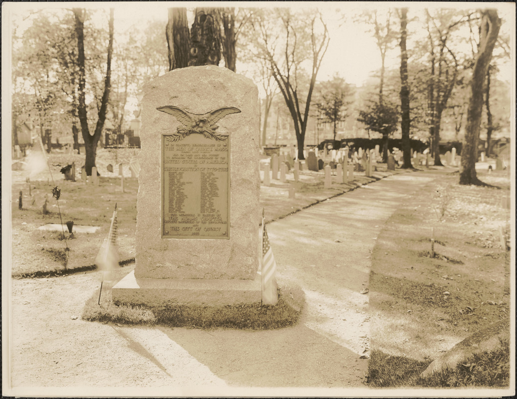 In grateful remembrance of the men of Quincy, Mass. formerly called Braintree