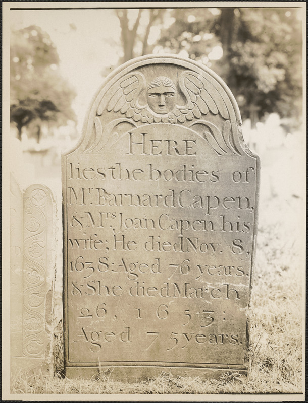 Barnard Capen, Dorchester North Burying Place, Upham's Corner, Dorchester, Mass.