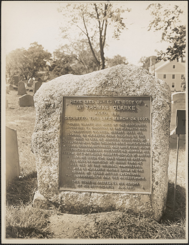Here lies buried ye body of Mr. Thomas Clarke, aged 98. Departed this life March 24, 1697