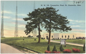 W. W. VA.  Transmitter Plant, St, Clairsville, Ohio