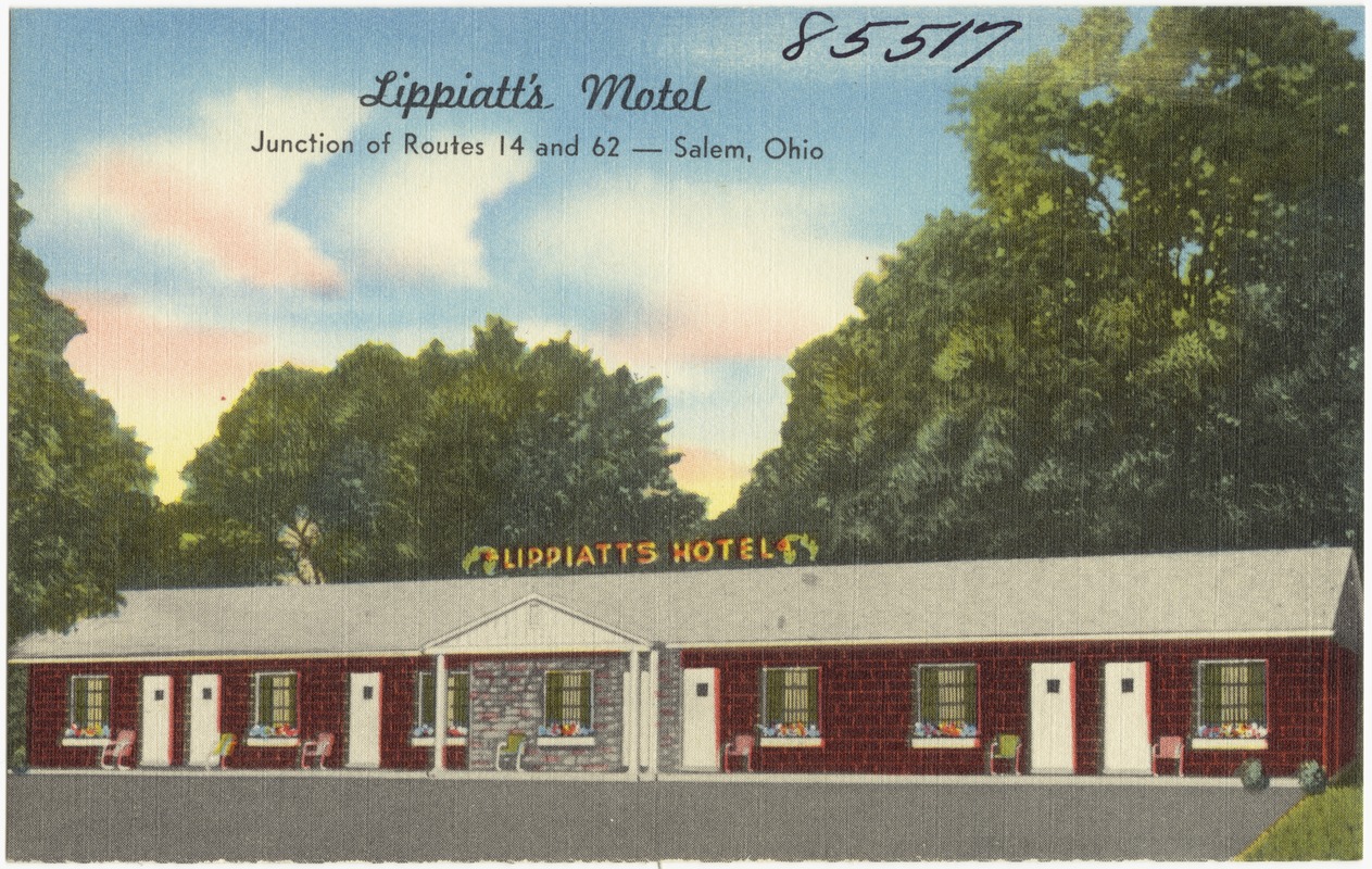 Lippiatt's Motel. Junction of Routes 14 and 62 -- Salem, Ohio