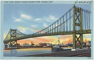 High level bridge across Maumee River, Toledo, Ohio