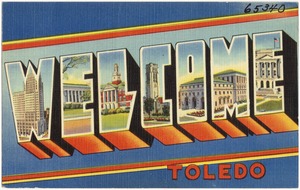 Welcome, Toledo