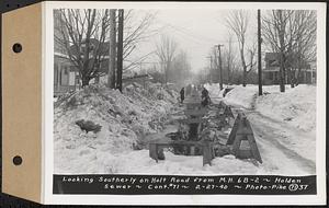 Contract No. 71, WPA Sewer Construction, Holden, looking southerly on Holt Road from manhole 6B-2, Holden Sewer, Holden, Mass., Feb. 27, 1940