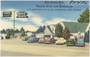 The Green Tree Tourist Court and Restaurant, U.S. highways 19 - 21 & 460 -- Princeton, West Virginia