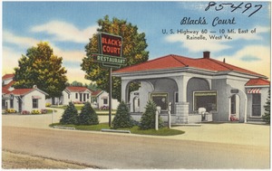 Black's Court, U.S. Highway 60 -- 10 mi. east of Rainelle, West Va.