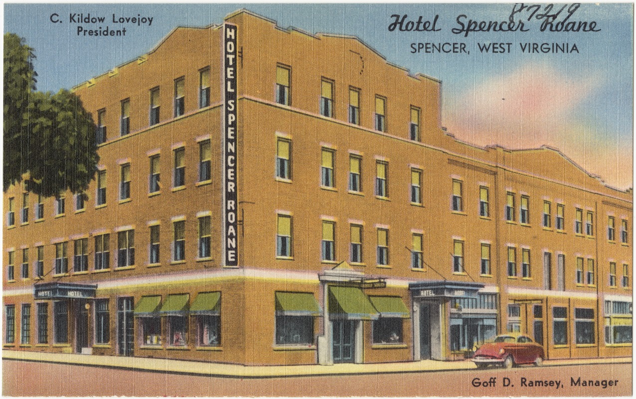 Hotel Spencer Roane, Spencer, West Virginia Digital Commonwealth