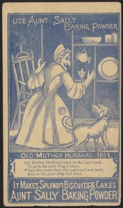 Use Aunt Sally Baking Powder - Old Mother Hubbard No. 1