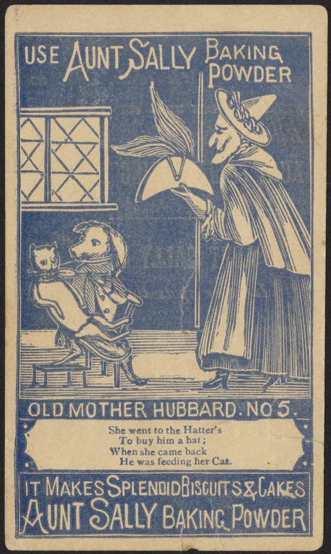 Use Aunt Sally Baking Powder - Old Mother Hubbard No. 5