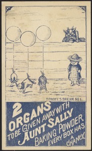 Tommy's dream no. 1 - 2 organs to be given with Aunt Sally Baking Powder, every box has a chance