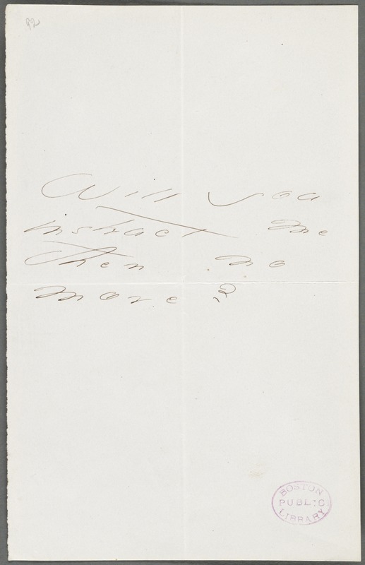 Emily Dickinson, Amherst, Mass., autograph note to Thomas Wentworth Higginson, about 1873