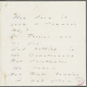 Emily Dickinson, Amherst, Mass., autograph manuscript poem: How know it from a Summer's day, Autumn 1876