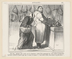 Eh! Ben, puisque vous voulez qu'les bouchers...