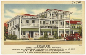 Quaker Inn, hotel -- restaurant & soda fountain, corner Main and Central Avenues, Ocean Grove, N. J.