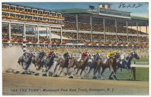 "On the Turn", Monmouth Park Race Track, Oceanport, N. J.