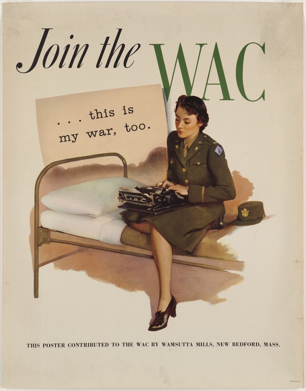 Join the WAC ...this is my war, too