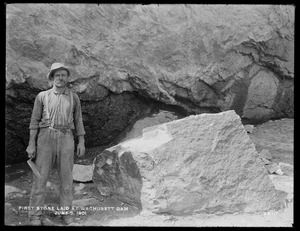 Wachusett Dam, first stone laid at Wachusett Dam, laid by John Mercer, laborer, Clinton, Mass., Jun. 5, 1901