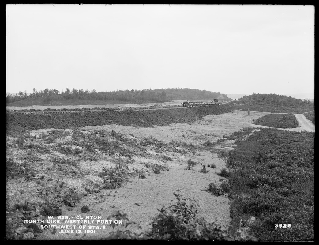 Wachusett Reservoir, North Dike, westerly portion, southwest of station 5, Clinton, Mass., Jun. 12, 1901