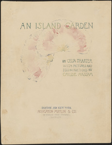 Illustration for "An Island Garden" by Celia Thaxter