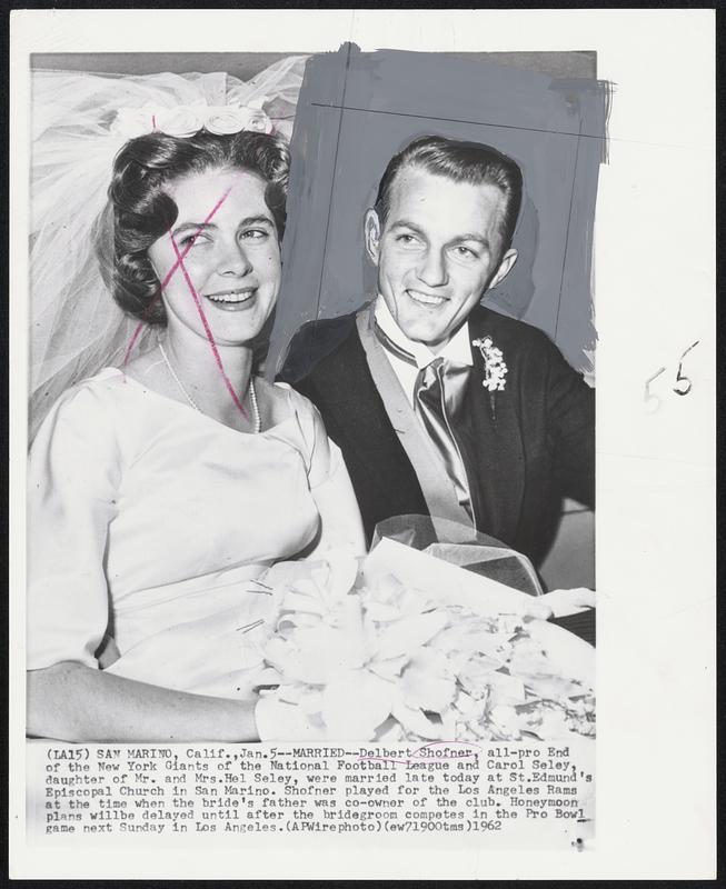 Married--Delbert Shofner, all-pro End of the New York Giants of the ...