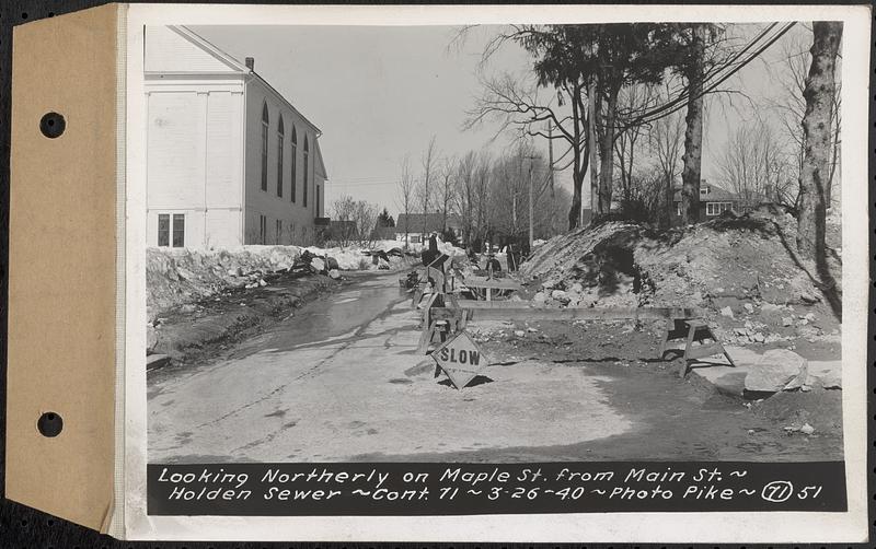 Contract No. 71, WPA Sewer Construction, Holden, looking northerly on Maple Street from Main Street, Holden Sewer, Holden, Mass., Mar. 26, 1940