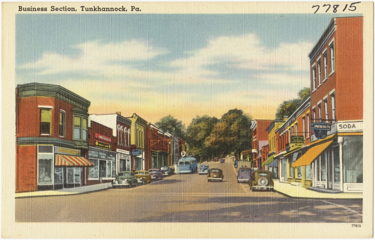 Business section, Tunkhannock, Pa. Digital Commonwealth