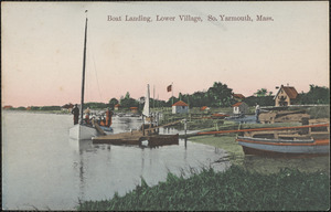 Boat landing, Lower Village, South Yarmouth, Mass.
