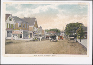 Main Street, Hyannis, Mass.