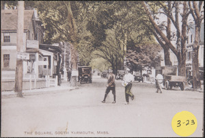 The Square, North Main Street, South Yarmouth, Mass.