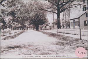 Main Street, looking south, South Yarmouth, Mass., looking south