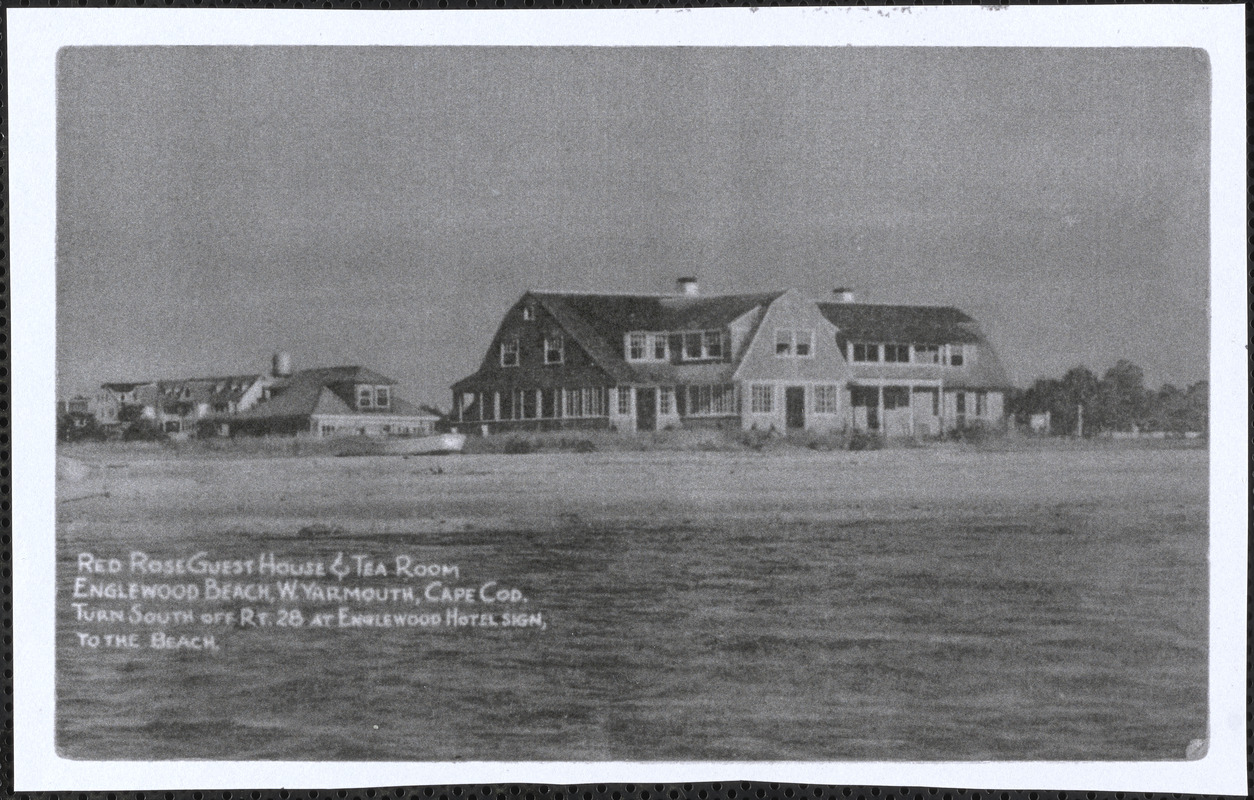Red Rose Guest House and Tea Room, Englewood Beach, West Yarmouth, Mass.