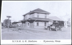New York, New Haven and Hartford railroad station, Hyannis, Mass.
