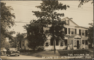 The Village Inn, 92 Old King's Highway, Yarmouth Port, Mass.