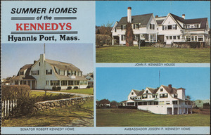 Kennedy homes, Hyannis Port, Mass.