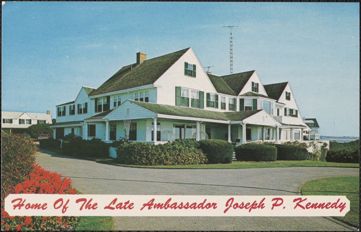 Joseph P Kennedy Home Hyannis Port Mass Digital Commonwealth Joseph P Kennedy Home Hyannis Port Mass Digital Commonwealth