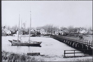 View of Bass River with bridge with packets David K. Akin and Anna Louise