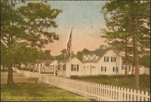The Patches, Sea View Avenue, South Yarmouth, Mass.