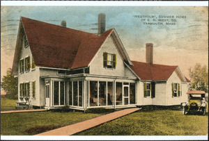 Westholm, summer home of E. D. West, South Yarmouth, Mass.